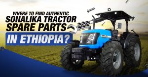 Tractor Spare Parts in Ethiopia
