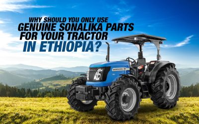 Why Should You Only Use Genuine Sonalika Parts for Your Tractor in Ethiopia?