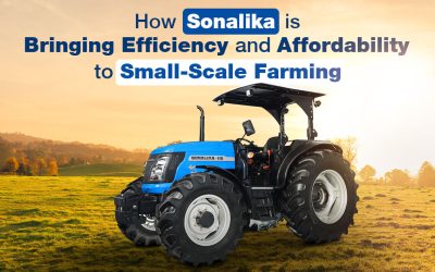 How Sonalika is Bringing Efficiency and Affordability to Small-Scale Farming