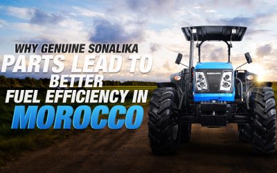 Why Genuine Sonalika Parts Lead to Better Fuel Efficiency in Morocco